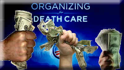 ObamaCare and a fist full of dollars