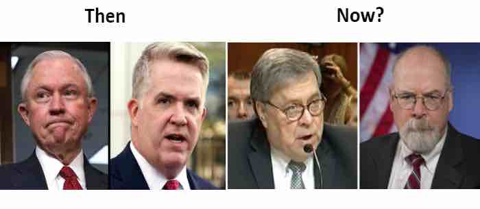 Will Bill Barr + John Durham = Jeff Sessions + John Huber?