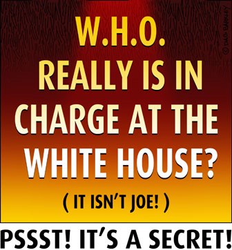 W.H.O. Really is in charge at the White House?