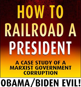 HOW TO RAILROAD A PRESIDENT