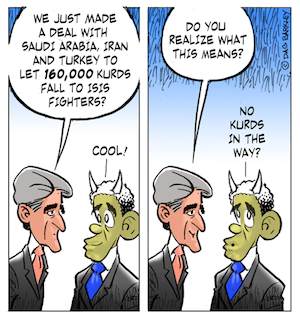 Obama and Kerry dealing with the Kurds