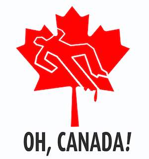 Terrorism Strikes Canada, Oh, Canada!