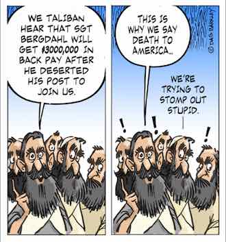 We Taliban hear that Sgt Bergdahl will get $300,000 in back pay after he deserted