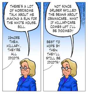 Hillary Clinton, ObamaCare, HillaryCare and Stupid Americans