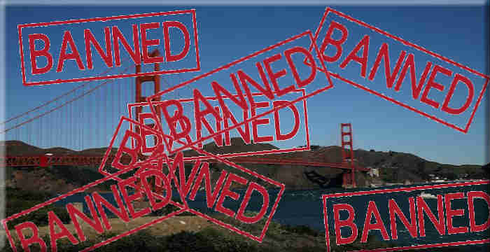 San Francisco Bans Everything