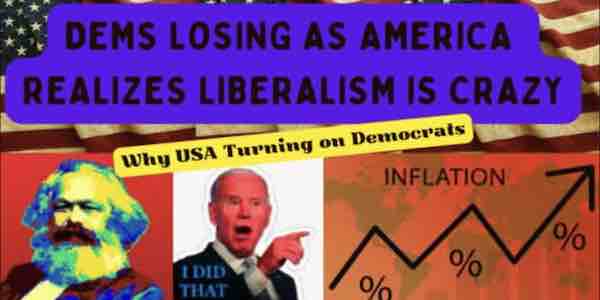 Why Dems Have Suddenly Collapsed for Nov's Election: USA is Sick of Lies & Hatred