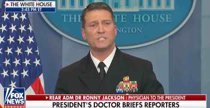 White House doctor: Sorry Dems. Trump in great shape, has all his marbles