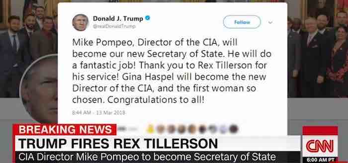 Trump fires Tillerson - announces CIA Director Mike Pompeo as Secretary of State replacement
