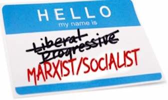 When is a Progressive Not a Progressive but a Marxist/ Socialist?