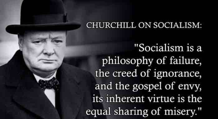 Sir Winston Churchill on Socialism