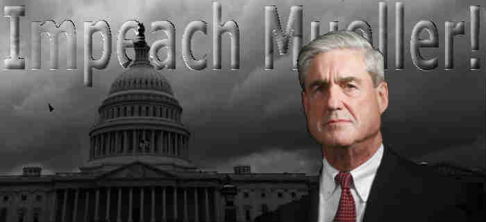 Impeach Mueller!