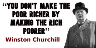 You don't make the poor richer by making the rich poorer
