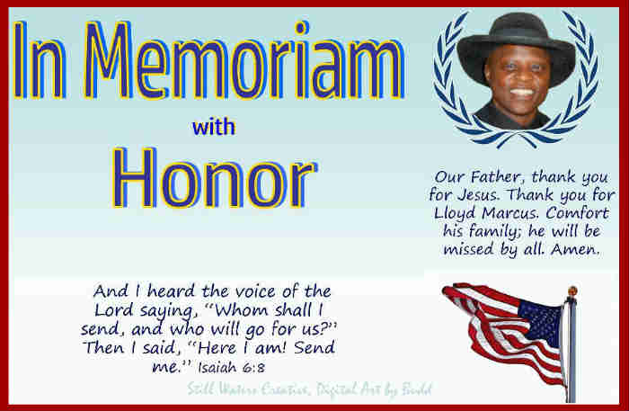 Lloyd Marcus, In Memoriam with Honor