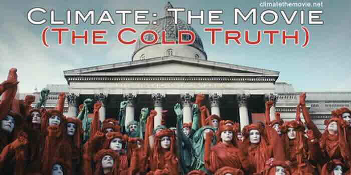Climate the Movie - Corruption of Science | Canada Free Press