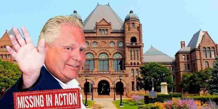 Premier Ford Should Be Flushed Out of Hiding & Forced Back To Work