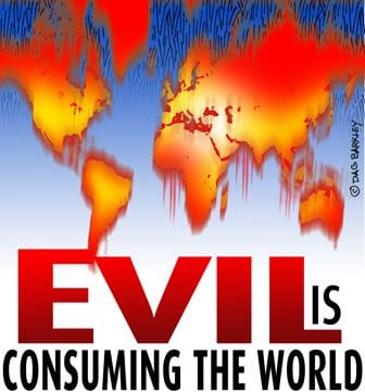 Evil Is Consuming The World