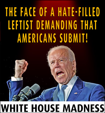 The Face of Hate-Filled Leftist Demanding that Americans Submit