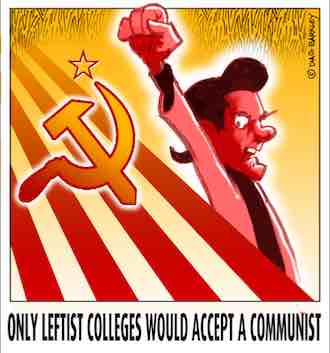 Only Leftists Colleges Would Accept a Communist