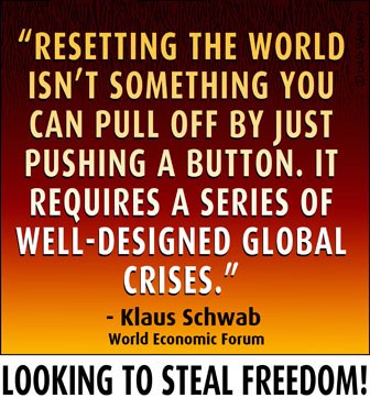 Klaus Schwab, WEF : Looking to Steal Freedom!