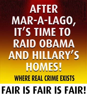 It's time to raid Obama's and Hillary's Homes