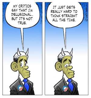 Critics call Obama Delusional