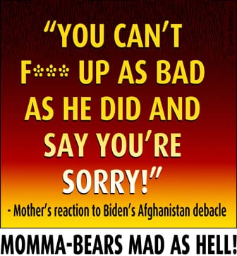 Momma Bears Mad As Hell