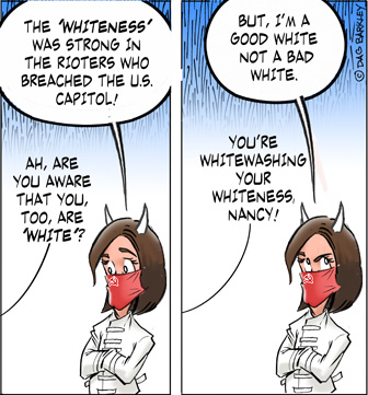 You're Whitewashing your Whiteness, Nancy!