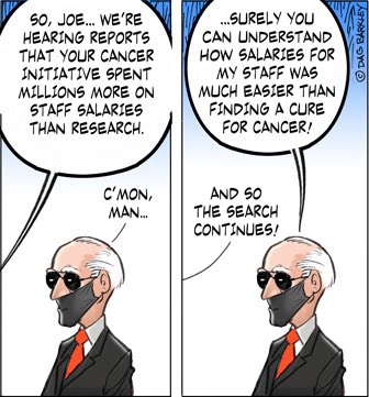 Joe, Your Cancer Initiative Spent Millions More On Staff Salaries Than Research