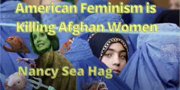 American Feminism is Killing Afghan Women