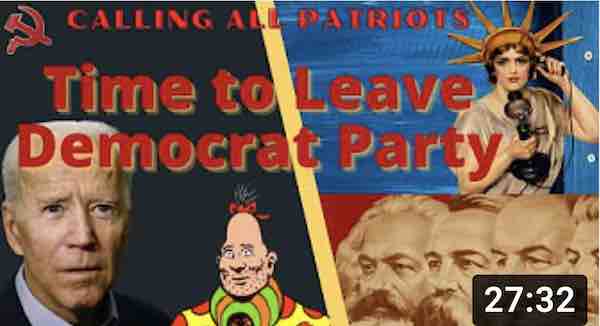 It’s Time to Leave the Democrat Party: Anti-American, Bad Intentions & Incompetence