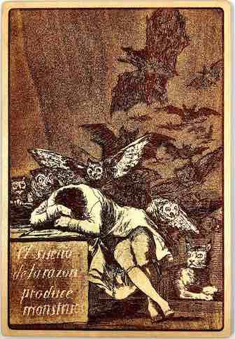 The Sleep of Reason Produces Monsters: Francisco Goya