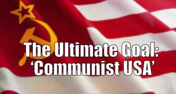 If You Want A Communist USA, Vote Democrat on Tuesday,