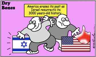 America erases its past as Israel resurrects 3000 years-old history