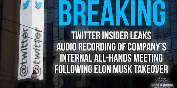 Twitter Insider Leaks Audio Recording of Company’s Internal All-Hands Meeting Following Elon Musk Takeover